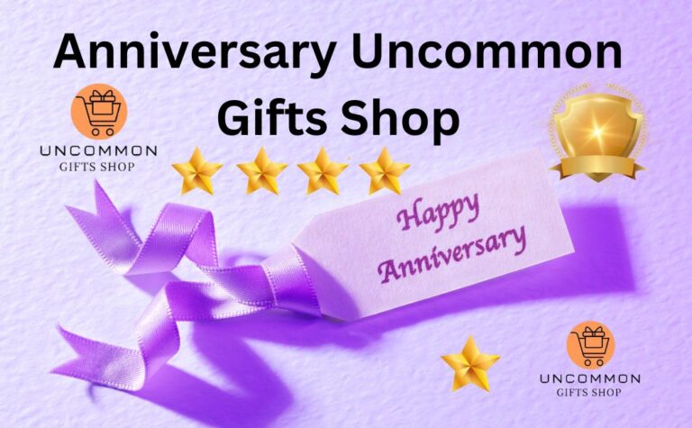 Anniversary Uncommon Gifts Shop with Uncommon Gifts Shop(UGS)
