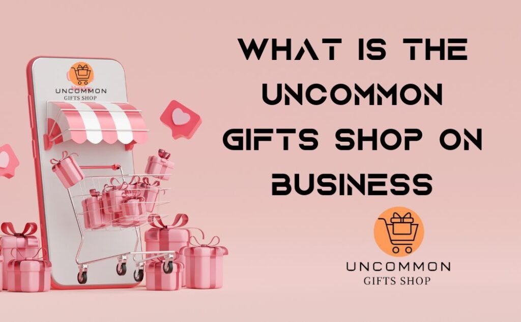 What is the Uncommon Gifts Shop (UGS)