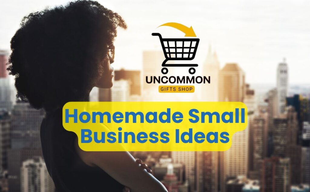 Homemade Small Business Ideas with UGS