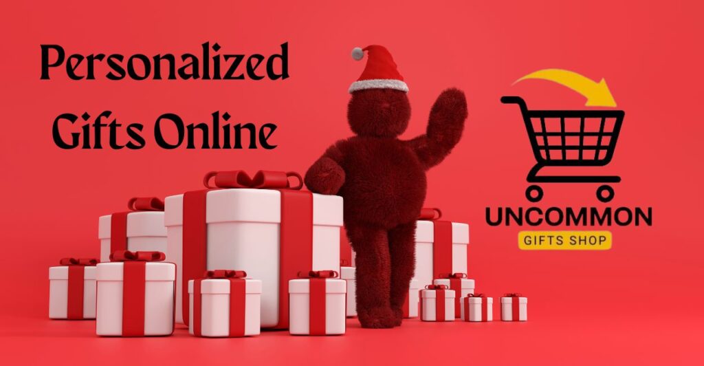 Personalized Gifts Online with Uncommon Gifts Shop (UGS)