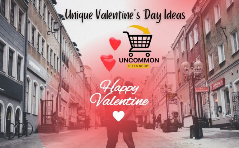 Unique Valentines Day Ideas with Uncommon Gifts Shop (UGS)